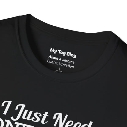 Photographer T-Shirt - Funny 'I Just Need One More Piece of Gear' Design