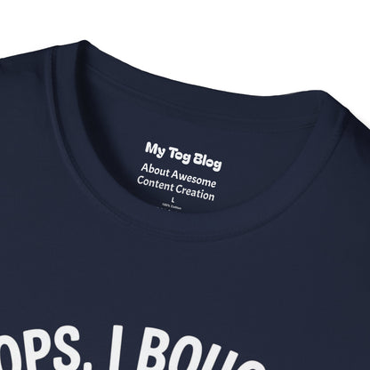 Camera T-Shirt — "Oops, I Bought Another Camera" Photography Tee