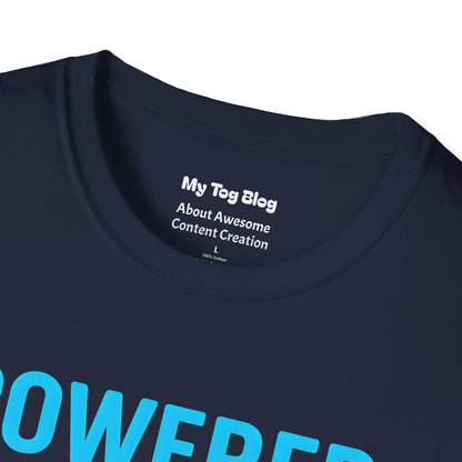 Powered by Content Creation Ideas and Coffee - T-Shirt for Creators