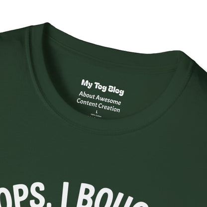 Camera T-Shirt — "Oops, I Bought Another Camera" Photography Tee
