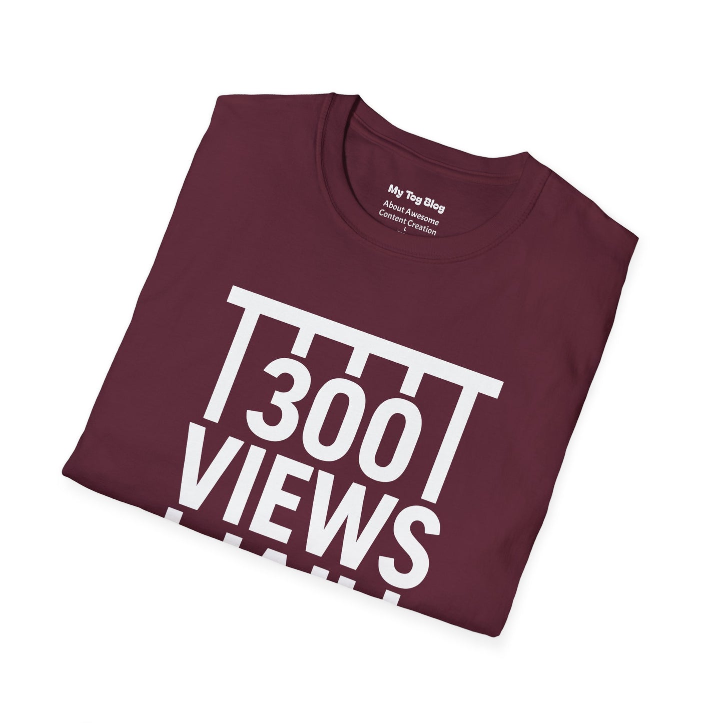 "300 Views Jail" Funny Video Creator T-Shirt