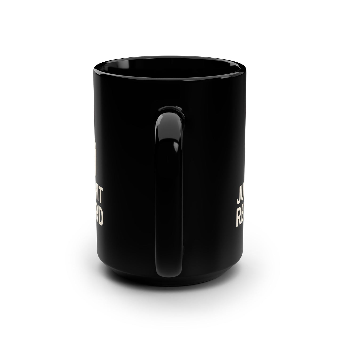 Just Hit Record Mug – 15oz Black Coffee Mug for Content Creators & Podcasters