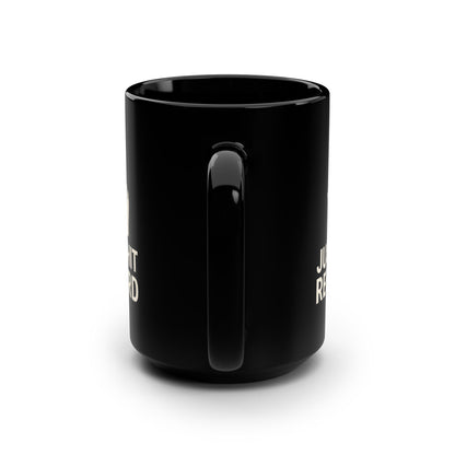 Just Hit Record Mug – 15oz Black Coffee Mug for Content Creators & Podcasters