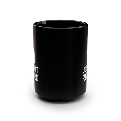 Just Hit Record Mug – 15oz Black Coffee Mug for Content Creators & Podcasters