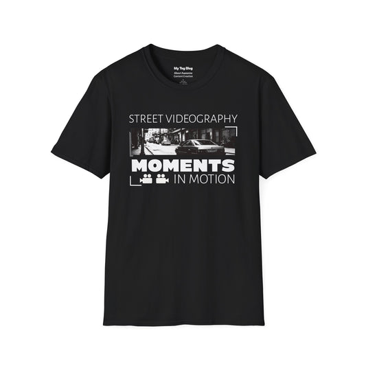Street Videography Moments in Motion T-Shirt | Urban Filmmaker Tee for Video Creators