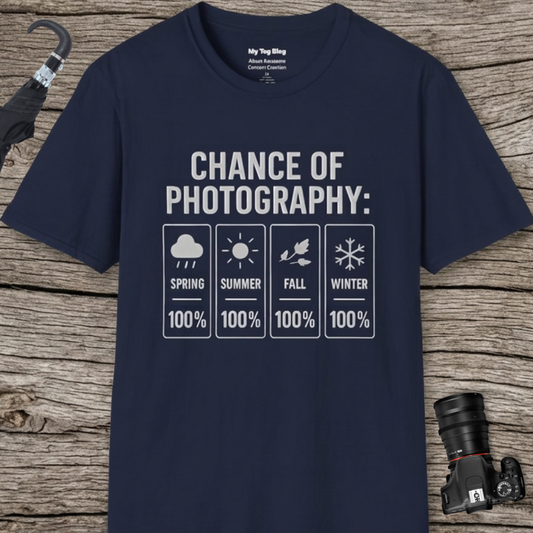 Chance of Photography T-Shirt – Funny Photographer Shirt & Photography Gift