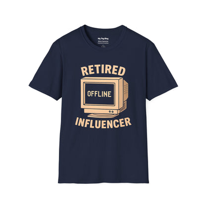 Retired Influencer T-Shirt – Funny Social Media & Content Creator Tee