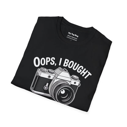 Camera T-Shirt — "Oops, I Bought Another Camera" Photography Tee