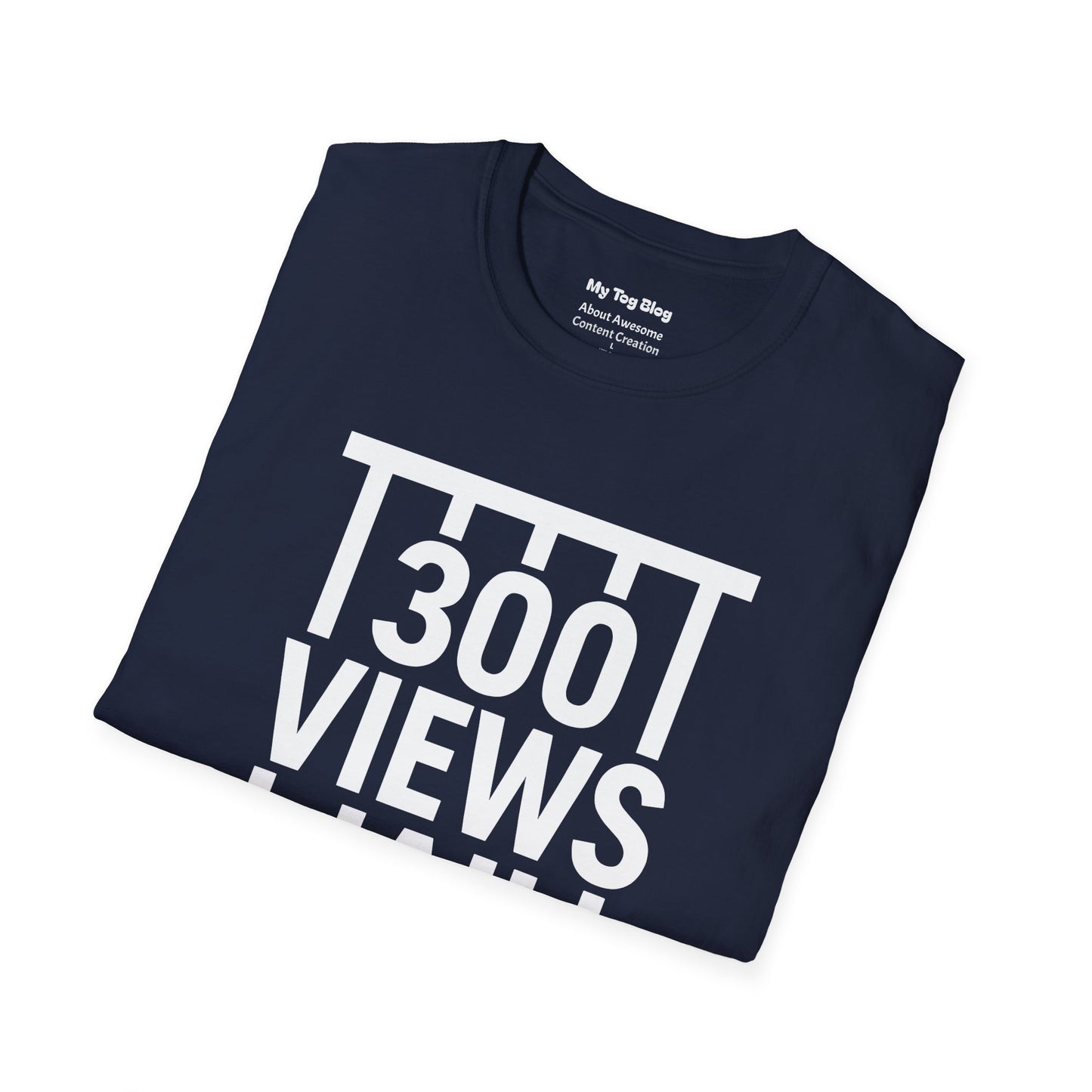 "300 Views Jail" Funny Video Creator T-Shirt