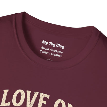 I Love One Woman And Lots Of Gear Content Creator T-Shirt