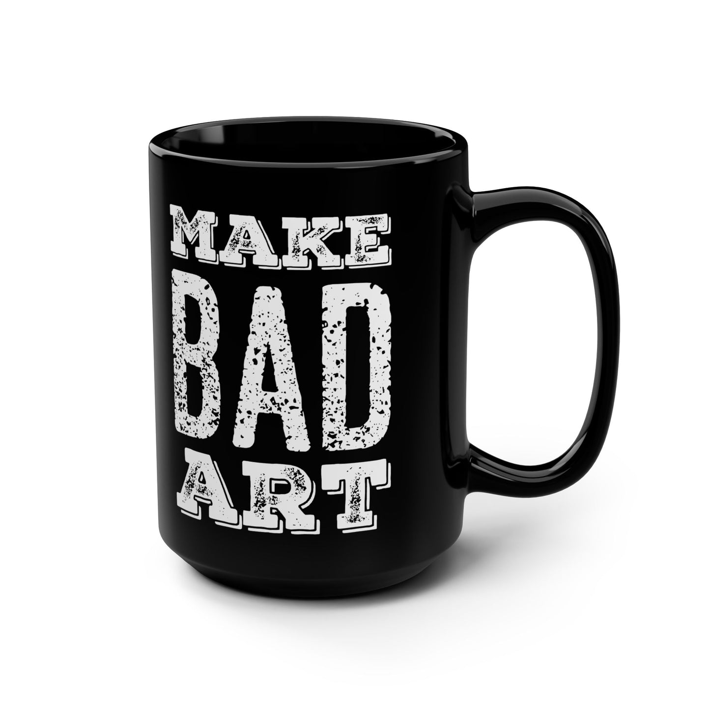 Make Bad Art Black Ceramic Mug – 15oz Creative Artist Mug